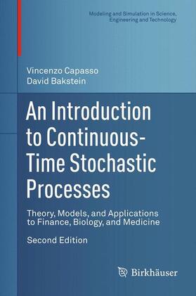 Capasso / Bakstein |  An Introduction to Continuous-Time Stochastic Processes | Buch |  Sack Fachmedien