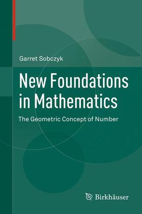 Sobczyk |  New Foundations in Mathematics | Buch |  Sack Fachmedien