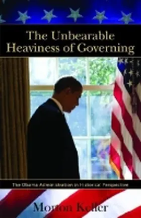 Keller |  The Unbearable Heaviness of Governing | Buch |  Sack Fachmedien