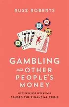 Roberts |  Gambling with Other People's Money | Buch |  Sack Fachmedien