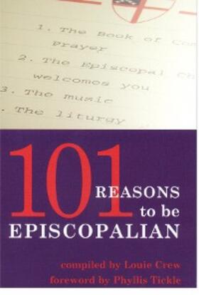  101 Reasons to Be Episcopalian | eBook | Sack Fachmedien