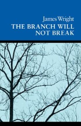 Wright |  The Branch Will Not Break | eBook | Sack Fachmedien