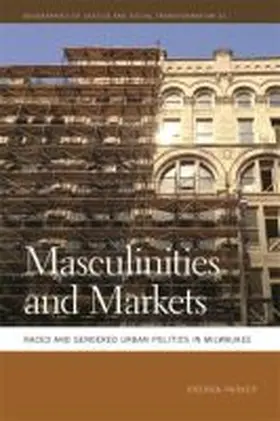  Masculinities and Markets | Buch |  Sack Fachmedien