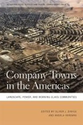 Dinius / Vergara |  Company Towns in the Americas | Buch |  Sack Fachmedien