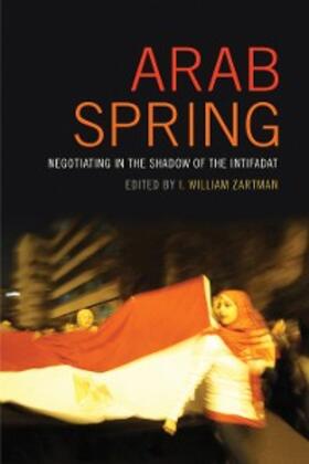 Zartman |  Arab Spring | eBook | Sack Fachmedien