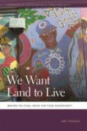  WE WANT LAND TO LIVE | Buch |  Sack Fachmedien