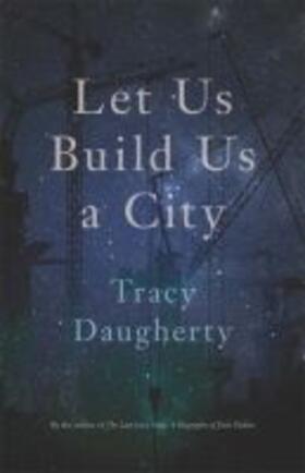Daugherty |  Let Us Build Us a City | Buch |  Sack Fachmedien