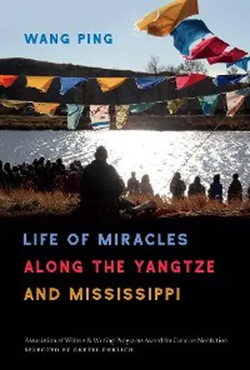 Ping |  Life of Miracles along the Yangtze and Mississippi | eBook | Sack Fachmedien