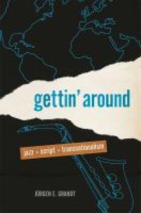 Grandt |  Gettin' Around | Buch |  Sack Fachmedien