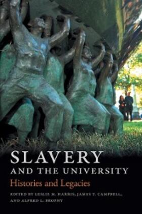 Harris / Campbell / Brophy |  Slavery and the University | eBook | Sack Fachmedien
