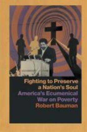 Bauman |  Fighting to Preserve a Nation's Soul | Buch |  Sack Fachmedien