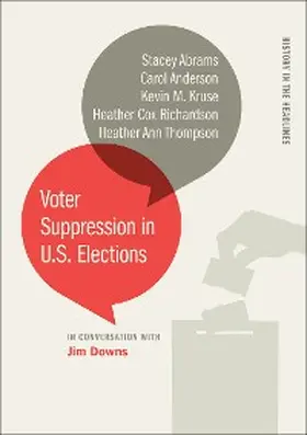 Abrams / Anderson / Kruse |  Voter Suppression in U.S. Elections | eBook | Sack Fachmedien