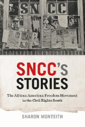 Monteith |  SNCC's Stories | eBook | Sack Fachmedien