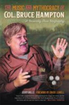 Grillo |  The Music and Mythocracy of Col. Bruce Hampton | Buch |  Sack Fachmedien