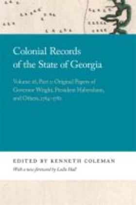 Colonial Records of the State of Georgia | Buch | 978-0-8203-5917-5 | sack.de