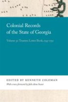 Colonial Records of the State of Georgia | Buch | 978-0-8203-5926-7 | sack.de
