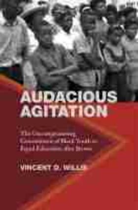 Willis |  Audacious Agitation | Buch |  Sack Fachmedien