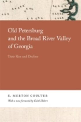  Old Petersburg and the Broad River Valley of Georgia | Buch |  Sack Fachmedien