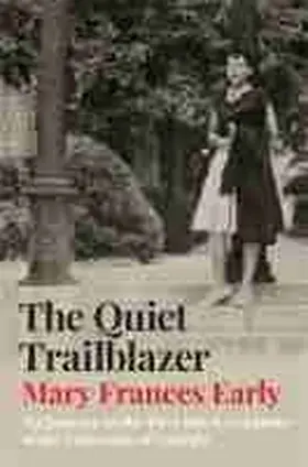 Early |  The Quiet Trailblazer | Buch |  Sack Fachmedien