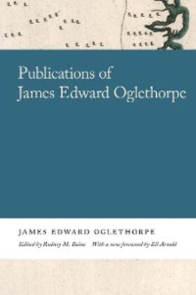  Publications of James Edward Oglethorpe | eBook | Sack Fachmedien