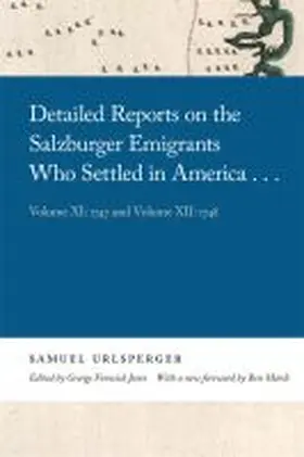 Urlsperger |  Detailed Reports on the Salzburger Emigrants Who Settled in America... | Buch |  Sack Fachmedien