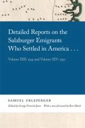  Detailed Reports on the Salzburger Emigrants Who Settled in America | Buch |  Sack Fachmedien