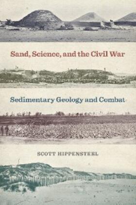 Hippensteel |  Sand, Science, and the Civil War | eBook | Sack Fachmedien