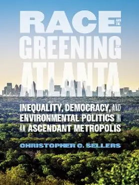 Sellers |  Race and the Greening of Atlanta | eBook | Sack Fachmedien