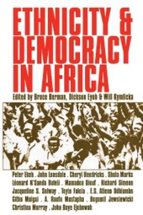 Berman / Eyoh / Kymlicka |  Ethnicity and Democracy in Africa | eBook | Sack Fachmedien