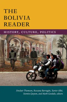 Thomson / Barragán / Albó |  The Bolivia Reader | eBook | Sack Fachmedien