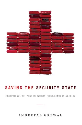 Grewal |  Saving the Security State | eBook | Sack Fachmedien