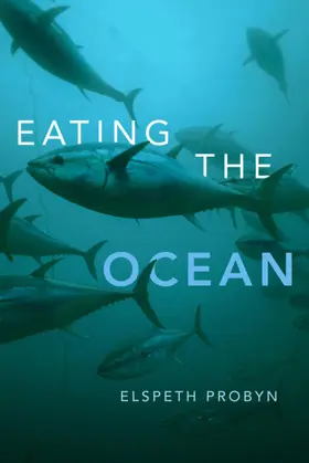 Probyn |  Eating the Ocean | eBook | Sack Fachmedien