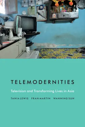 Lewis / Martin / Sun | Telemodernities | E-Book | sack.de