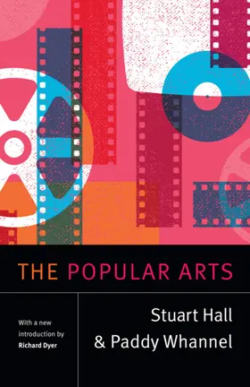 Hall / Whannel |  The Popular Arts | eBook | Sack Fachmedien