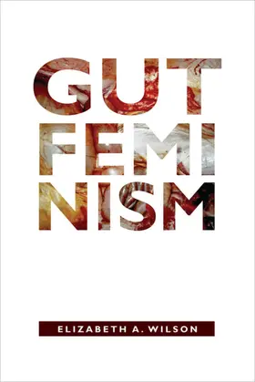 Wilson |  Gut Feminism | eBook | Sack Fachmedien