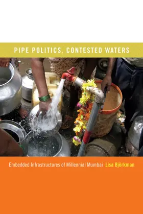 Björkman / Lisa Bjorkman |  Pipe Politics, Contested Waters | eBook | Sack Fachmedien