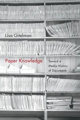 Gitelman |  Paper Knowledge | eBook | Sack Fachmedien