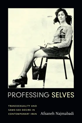 Najmabadi |  Professing Selves | eBook | Sack Fachmedien