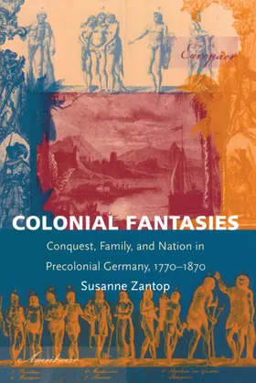 Zantop / Fish / Jameson |  Colonial Fantasies | eBook | Sack Fachmedien