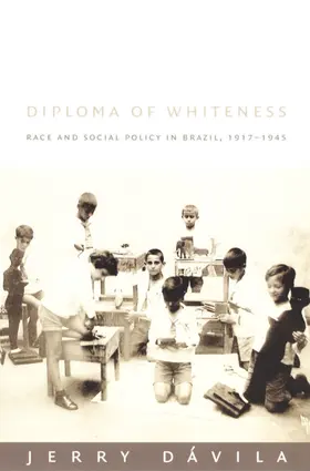 Dávila / Jerry Davila |  Diploma of Whiteness | eBook | Sack Fachmedien