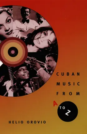 Orovio |  Cuban Music from A to Z | eBook | Sack Fachmedien