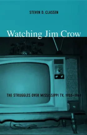 Classen / Spigel |  Watching Jim Crow | eBook | Sack Fachmedien