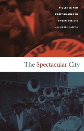 Goldstein / Mignolo / Silverblatt |  The Spectacular City | eBook | Sack Fachmedien