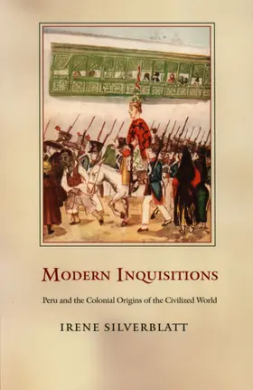 Silverblatt / Mignolo / Saldívar-Hull |  Modern Inquisitions | eBook | Sack Fachmedien