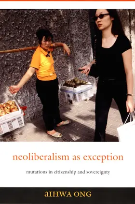 Ong |  Neoliberalism as Exception | eBook | Sack Fachmedien