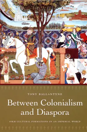 Ballantyne |  Between Colonialism and Diaspora | eBook | Sack Fachmedien