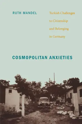 Mandel |  Cosmopolitan Anxieties | eBook | Sack Fachmedien