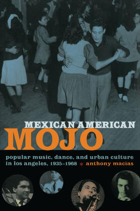 Macías / Anthony Macias / Radano |  Mexican American Mojo | eBook | Sack Fachmedien