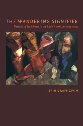 Graff Zivin |  The Wandering Signifier | eBook | Sack Fachmedien