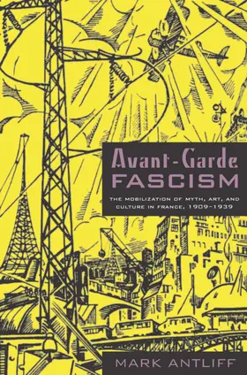 Antliff |  Avant-Garde Fascism | eBook | Sack Fachmedien